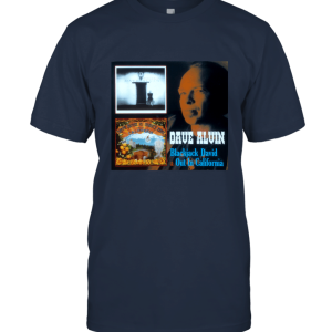 DAVE ALVIN  Blackjack David  Out in California Tshirt Unisex T-Shirt