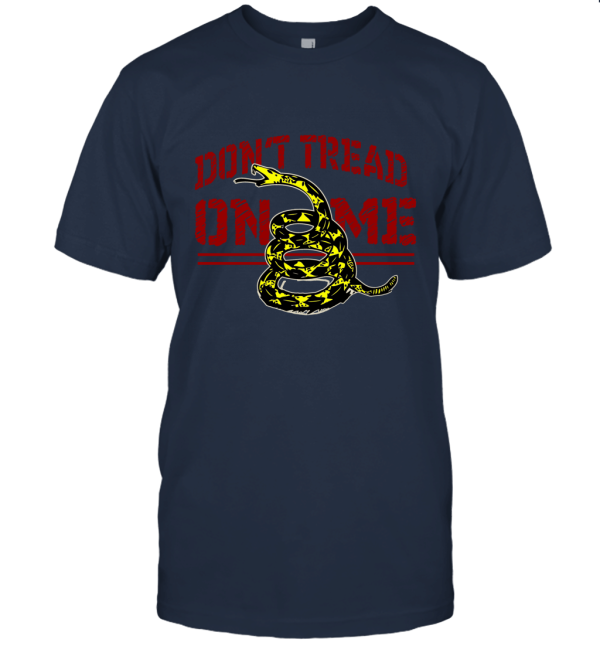 Don't Tread On Me Unisex T-Shirt