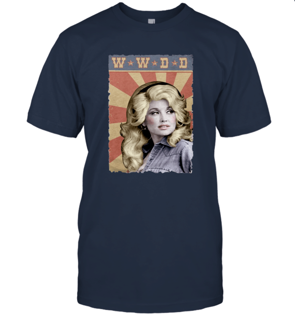 Dolly Parton WWDD What Would Dolly Parton Do Men Unisex T-Shirt