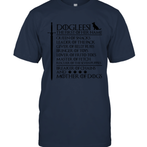 Dogleesi Mother Of Dogs Shirt Dog Lover Unisex T-Shirt
