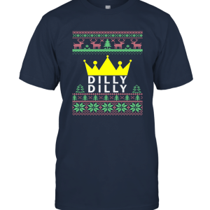 Dilly Dilly True Friend Of The Crown Christmas Unisex T-Shirt