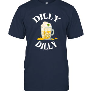 Dilly Dilly St. Patrick's Day Funny Beer Unisex T-Shirt