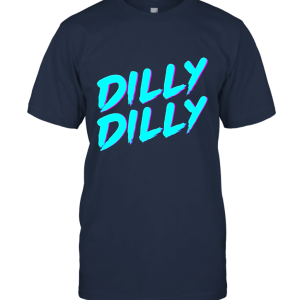 Dilly Dilly A True Friend Drinkking Unisex T-Shirt