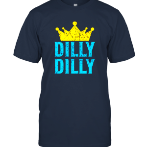 DILLY DILLY Friend Beer Drinkking Unisex T-Shirt