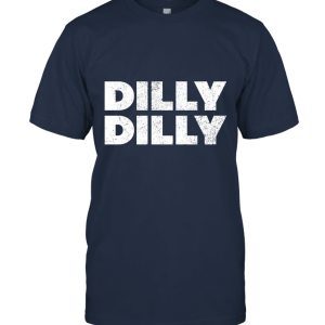 Dilly Dilly A True Friend Drinkking Beer Unisex T-Shirt