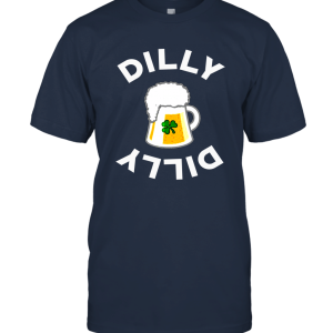 Dilly Dilly Funny Irish St. Patrick's Day Unisex T-Shirt