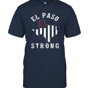 El Paso Strong T Shirt Support El Paso Unisex T-Shirt
