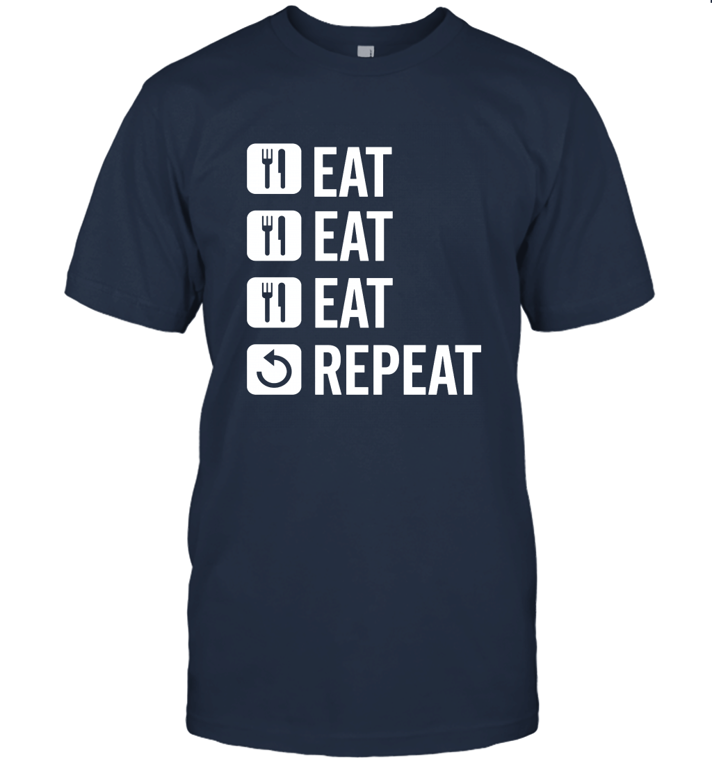 Eat Eat Eat Repeat Unisex T-Shirt