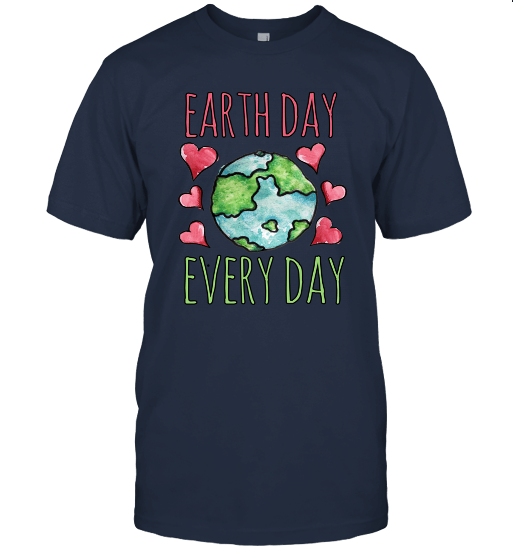 Earth Day Every Day Unisex T-Shirt