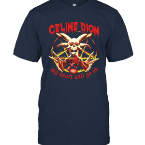 Dream Shirts Celine Dion Death Metal Funny T Shirt Men's Women's Tee Unisex T-Shirt