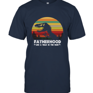 Fatherhood Like A Walk In The Park  Father Sunset Unisex T-Shirt