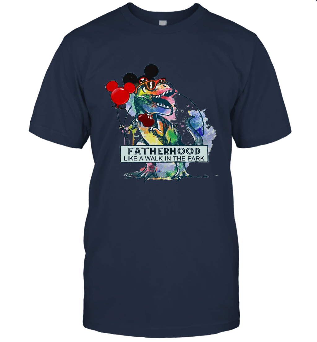 Fatherhood Like A Walk In The Park Gift Idea Unisex T-Shirt