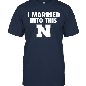 FanPrint Married Into This Nebraska Cornhuskers Unisex T-Shirt