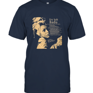 Erykah Badu Tyrone Lyric Rap Style Double Sided Unisex T-Shirt