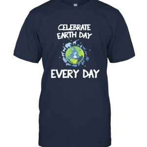 Every day celebrate earth day Unisex T-Shirt