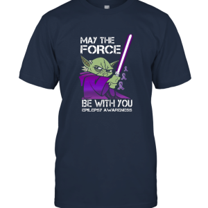 Epilepsy Cancer Yoda May The Force Be With You Unisex T-Shirt