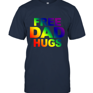Free Dad Hugs Unisex T-Shirt