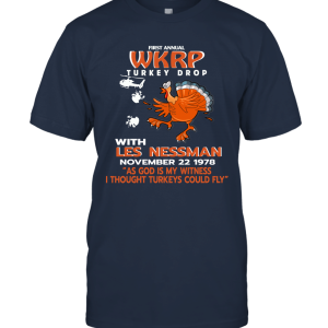 First Annual Turkey Drop Long WKR Gift Idea Unisex T-Shirt