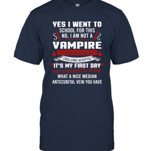 Funny Phlebotomy T Shirt For Phlebotomist Unisex T-Shirt