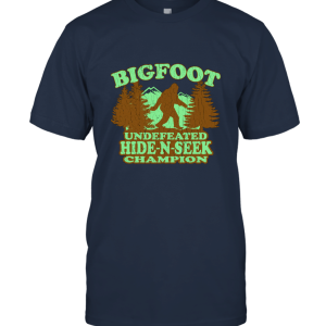 Funny Bigfoot Hide Champion Unisex T-Shirt