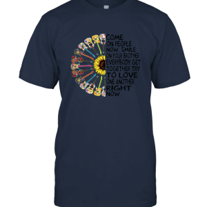 Get Together Lyrics Come On People Now Smile On Your Brother T Shirt Unisex T-Shirt