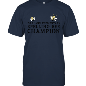 Garland Elementary Spelling Bee Champion Unisex T Shirt Unisex T-Shirt