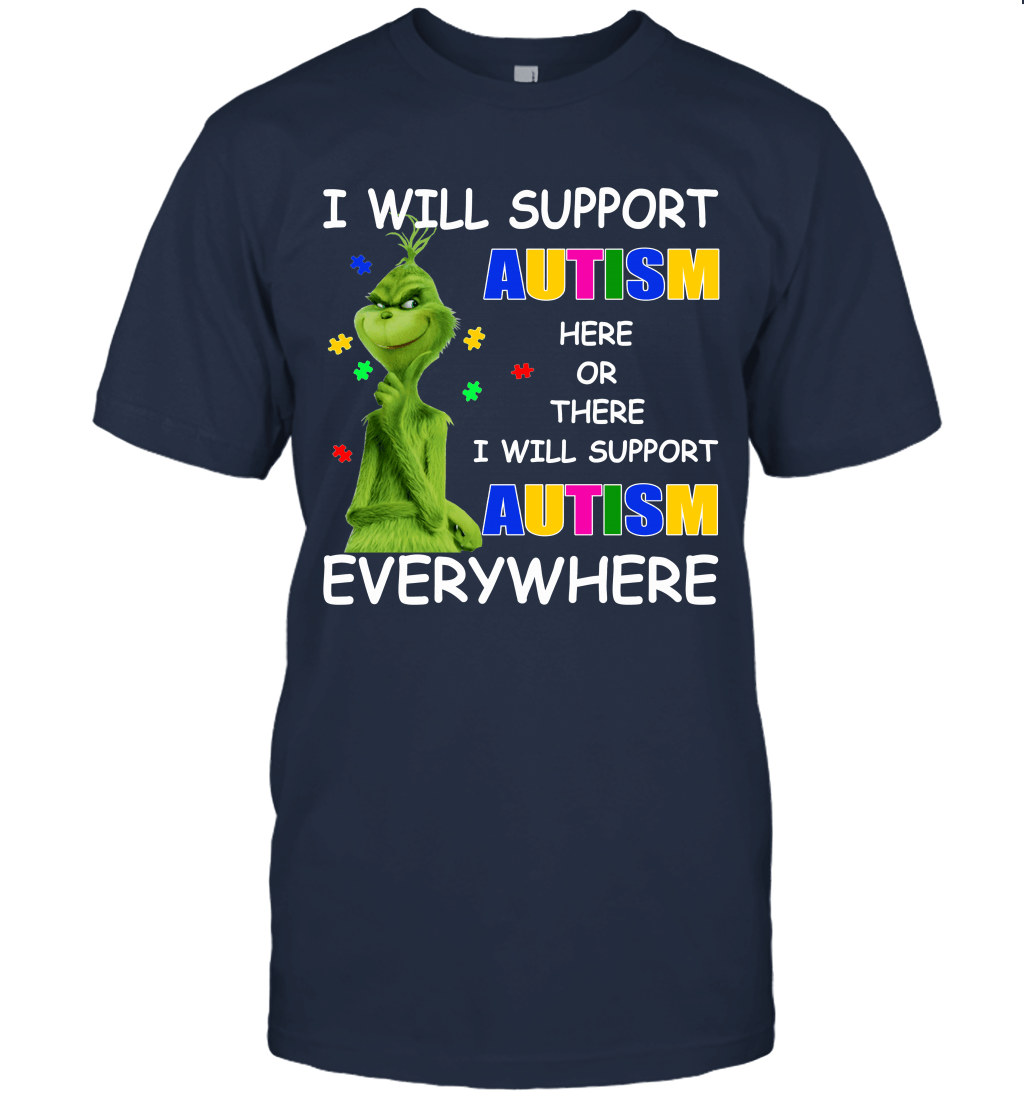 Grinches shirt I Will Support Autism Everywhere Unisex T-Shirt