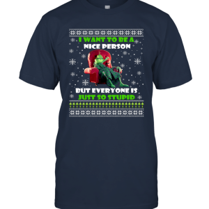 Grinches I Want to Be A Nice Person But Everyone is So Stupid Vintage Unisex T-Shirt