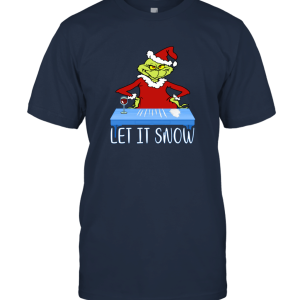 Grinch Let It Snow Cocaine Christmas Best Gift Idea Xmas Unisex T-Shirt