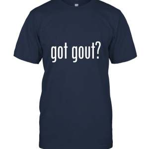 GOT GOUT Unisex T-Shirt