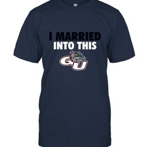 Gonzaga Bulldogs Married Into Unisex T-Shirt