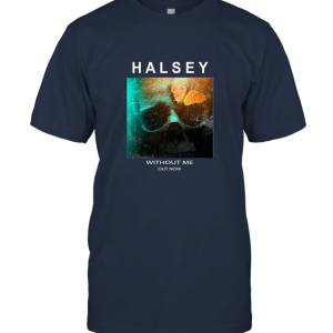 Halsey shirt logo without me Unisex T-Shirt