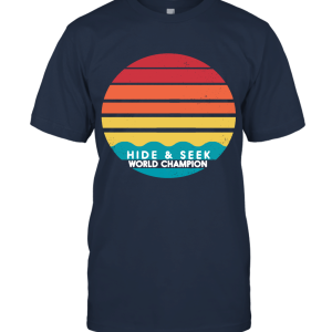 Hide And Seek World Champion Unisex T-Shirt