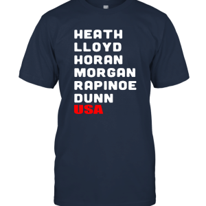 Heath Lloyd Horan Morgan Rapinoe Dunn USA Unisex T-Shirt