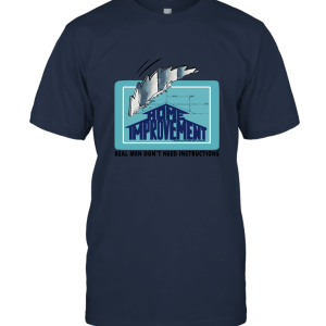 Home Improvement Unisex T-Shirt