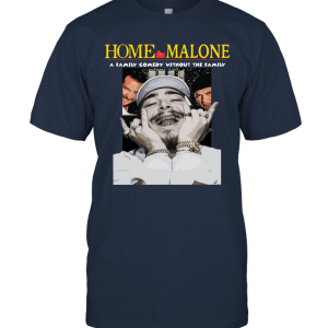 Home Malone Ugly Christmas Gifts Unisex T-Shirt