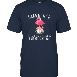 Grammymingo Like a normal Grandma Only more Awesome T shirt Unisex T-Shirt