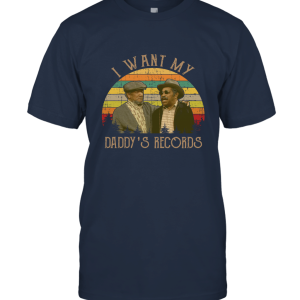 I Want My Daddy's Records Vintage T Shirt Unisex T-Shirt
