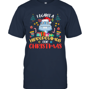 I Want A Hippopotamus For Christmas Gift Idea Unisex T-Shirt