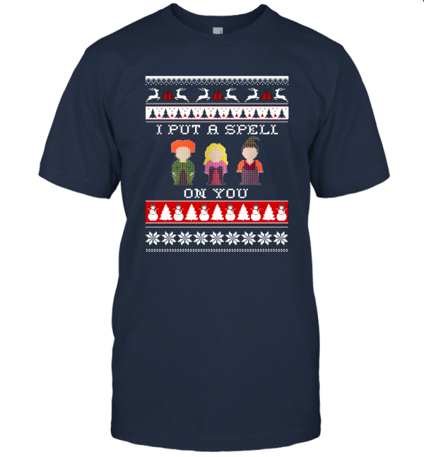 I Put A Spell On You Three Witches Hocu Pocu Funny Unisex T-Shirt