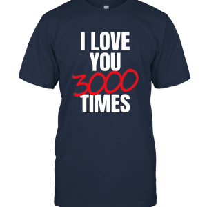 I Love You 3000 Times Vintage Unisex T-Shirt
