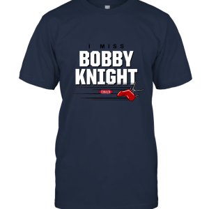 I Miss Bobby Knight Unisex T-Shirt