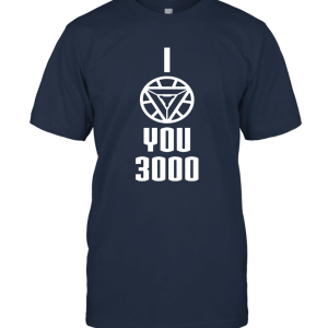 I Love You 3000 Iron Logo Funny Unisex T-Shirt