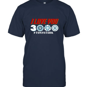 I love you 3000 Iron Man Tony Stark Avengerss Fan Unisex T-Shirt