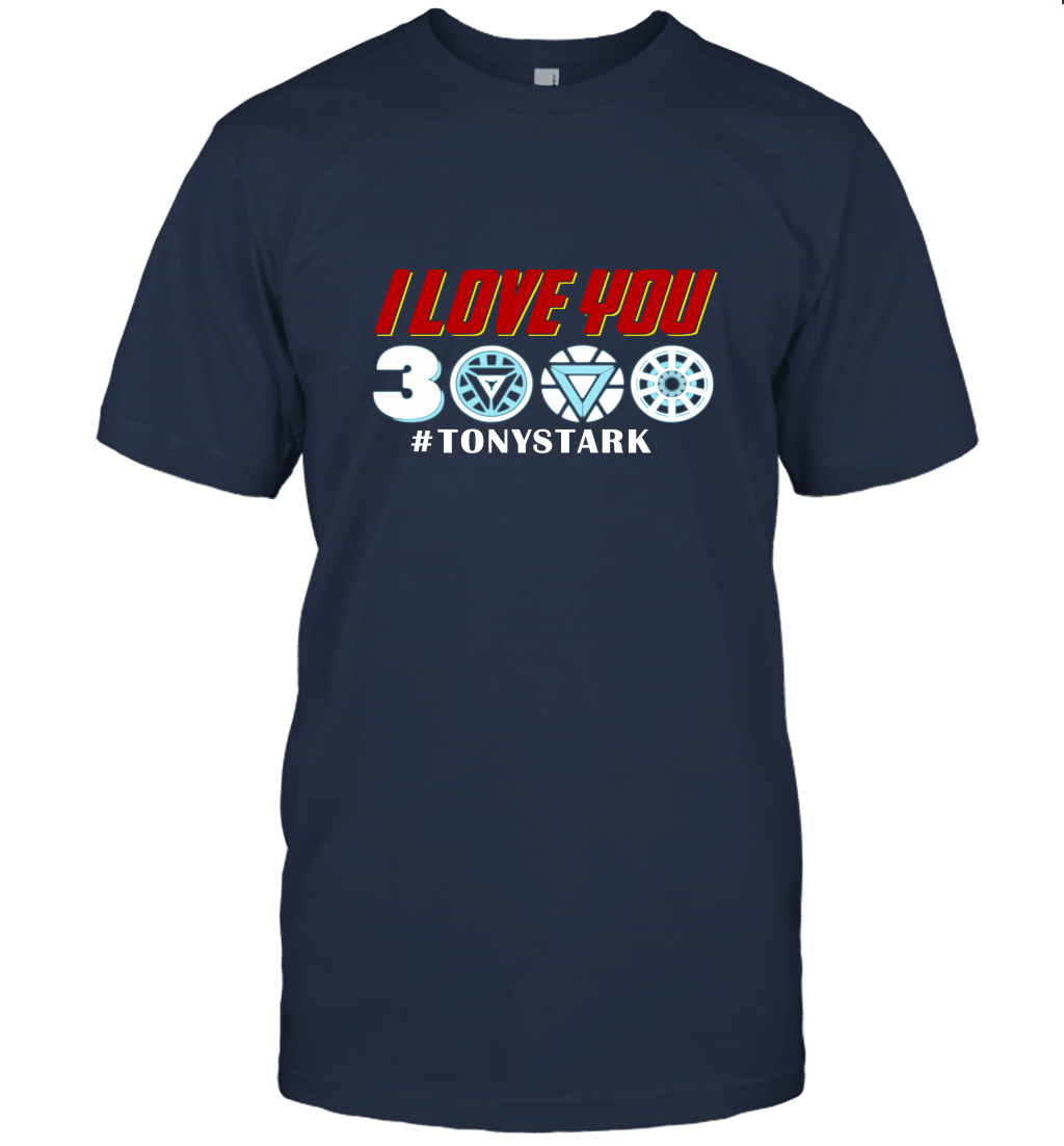 I love you 3000 Iron Man Tony Stark Avengerss Fan Unisex T-Shirt