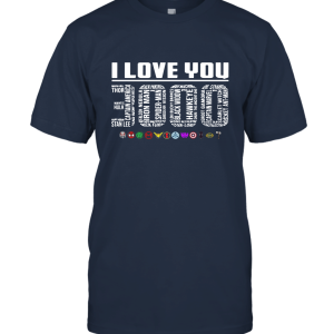 I Love You 3000 Thanks For The Memories Unisex T-Shirt