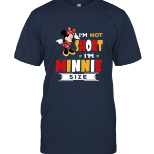 I'm not short i'm minnie size Unisex T-Shirt
