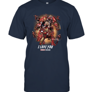 I Love You 3000 Avengerss Endgame Iron Man Unisex T-Shirt