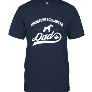 Men Mens Miniature Schnauzer Dad T Shirt  Dog Owner Lover T Shirt Unisex T-Shirt