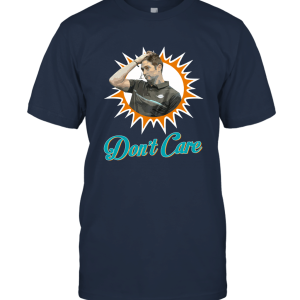 Jay Cutler Don't Care After Last Night Miami Unisex T-Shirt